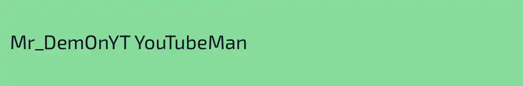 Mr_DemOnYT YouTubeMan